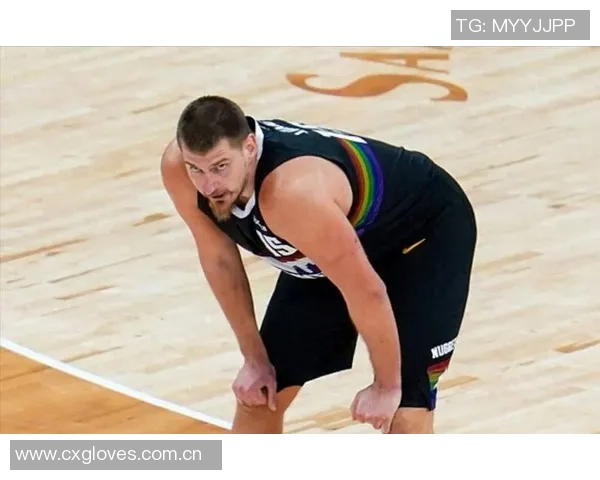 半兽人揭秘约基奇的潜力与付出背后的故事与成就