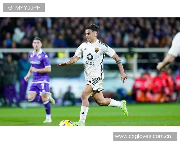 罗马总监明确表示迪巴拉复出将极大助力球队发展