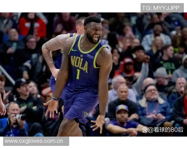 帕金斯揭示鹈鹕副总裁韦弗对锡安的严格要求与个人成长经历