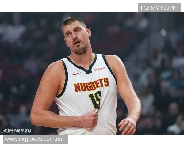 约基奇助攻王荣耀加冕布鲁斯布朗重返球队的深刻原因揭秘